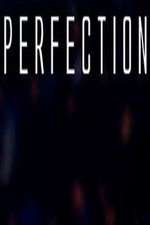 Watch Perfection Zmovies