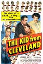 Watch The Kid from Cleveland Zmovies