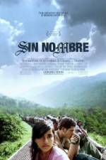 Watch Sin Nombre Zmovies