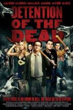 Watch Detention of the Dead Zmovies
