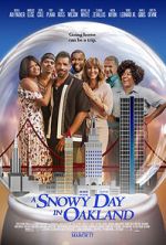 Watch A Snowy Day in Oakland Zmovies