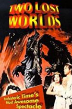 Watch Two Lost Worlds Zmovies