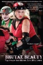 Watch Brutal Beauty Tales of the Rose City Rollers Zmovies