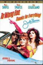 Watch To Wong Foo Thanks for Everything, Julie Newmar Zmovies