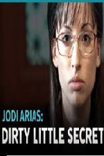 Watch Jodi Arias - Dirty Little Secret Zmovies