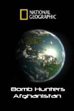 Watch National Geographic Bomb Hunters Afghanistan Zmovies