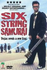 Watch Six-String Samurai Zmovies