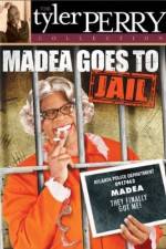 Watch Madea Goes To Jail Zmovies