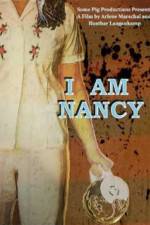 Watch I Am Nancy Zmovies
