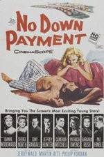 Watch No Down Payment Zmovies