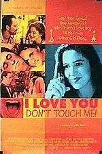 Watch I Love You Don't Touch Me Zmovies