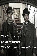 Watch The Suspicions of Mr Whicher The Murder in Angel Lane Zmovies