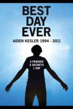 Watch Best Day Ever: Aiden Kesler 1994-2011 Zmovies