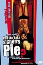 Watch Can She Bake a Cherry Pie? Zmovies