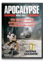 Watch National Geographic - Apocalypse The Second World War : The World Ablaze Zmovies