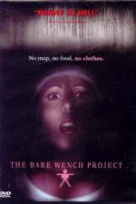 Watch The Bare Wench Project Zmovies