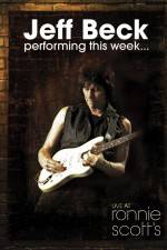 Watch Jeff Beck Performing This Week Live at Ronnie Scotts Zmovies