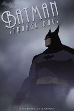 Watch Batman: Strange Days (TV Short 2014) Zmovies