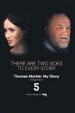 Watch Thomas Markle: My Story Zmovies
