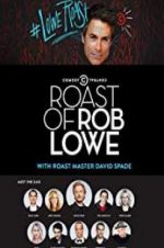Watch Comedy Central Roast of Rob Lowe Zmovies