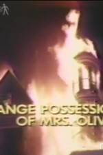 Watch The Strange Possession of Mrs Oliver Zmovies