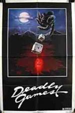 Watch Deadly Games Zmovies