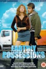 Watch Earthly Possessions Zmovies