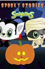 Watch Smighties Spooky Stories Zmovies