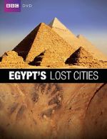 Watch Egypt\'s Lost Cities Zmovies