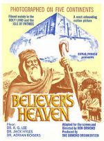 Watch The Believer\'s Heaven Zmovies