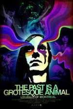 Watch The Past is a Grotesque Animal Zmovies