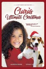 Watch Clara\'s Ultimate Christmas Zmovies