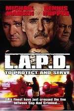 Watch L.A.P.D.: To Protect and to Serve Zmovies