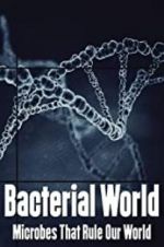 Watch Bacterial World Zmovies