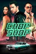 Watch Chop Shop Zmovies