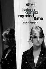 Watch Selena Gomez: My Mind & Me Zmovies