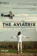 Watch The Aviatrix Zmovies