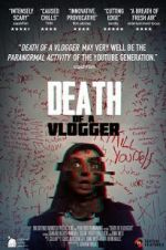 Watch Death of a Vlogger Zmovies