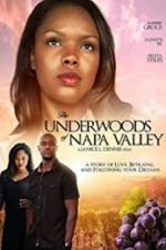 Watch The Underwoods of Napa Valley Kenton\'s Vintage Affair Zmovies