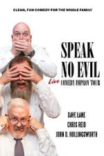 Watch Speak No Evil: Live Zmovies