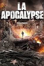 Watch LA Apocalypse Zmovies