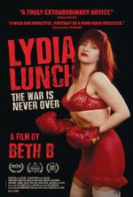 Watch Lydia Lunch: The War Is Never Over Zmovies