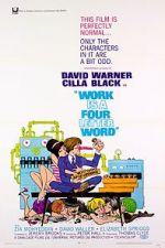 Watch Work Is a Four Letter Word Zmovies