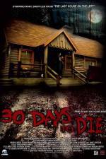 Watch 30 Days to Die Zmovies