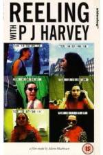 Watch Reeling With PJ Harvey Zmovies
