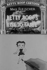 Watch Betty Boop\'s Rise to Fame (Short 1934) Zmovies