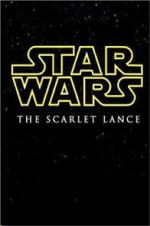 Watch Star Wars: The Scarlet Lance (Short 2014) 0123movies