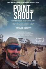 Watch Point and Shoot Zmovies