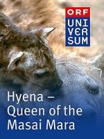 Watch Hyena: Queen of the Masai Mara Zmovies