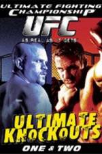 Watch Ultimate Fighting Championship (UFC) - Ultimate Knockouts 1 & 2 Zmovies